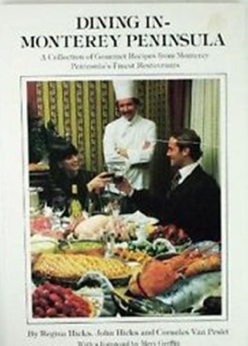 Imagen de archivo de Dining in Monterey Peninsula a la venta por Bookmarc's