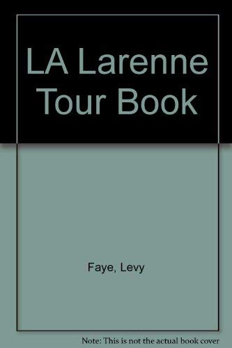 Stock image for LA Larenne Tour Book for sale by Wonder Book