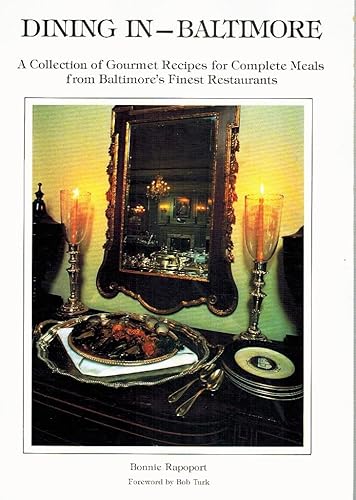 Beispielbild fr Dining in--Baltimore (Dining in--the great cities) zum Verkauf von Wonder Book