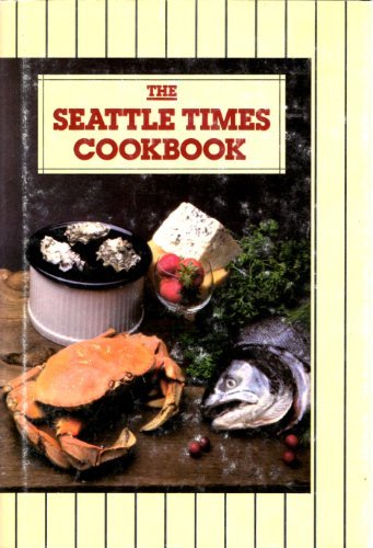 Stock image for The Seattle times cookbook for sale by ThriftBooks-Dallas