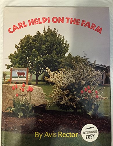Stock image for Carl Helps on the Farm for sale by Books of the Smoky Mountains