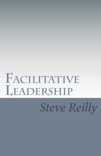Stock image for Facilitative Leadership: Managing Performance Without Controlling People for sale by SecondSale