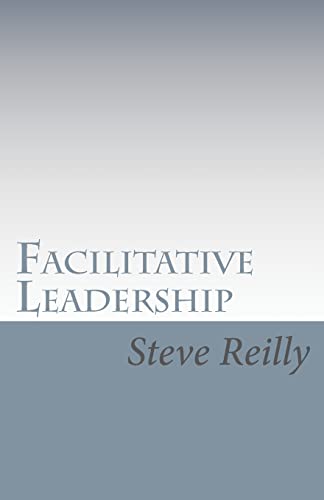 9780897166201: Facilitative Leadership: Managing Performance Without Controlling People