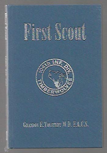 Stock image for First Scout 104th Inf. Div Timberwolves for sale by Dacotah Trails.