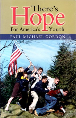 Stock image for There's Hope for America's Youth for sale by SecondSale