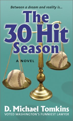 Stock image for The 30 Hit Season for sale by SecondSale