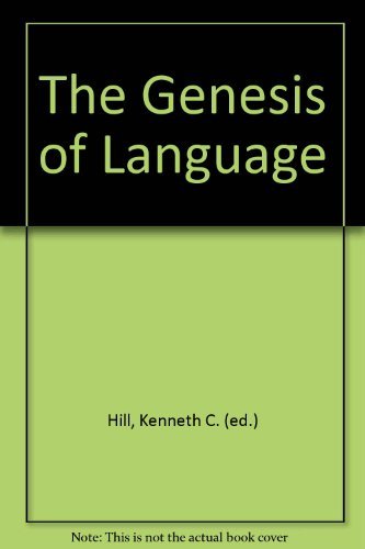 The Genesis of Language (The First Michigan Colloquium 1979)