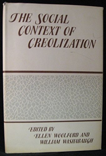 Stock image for Social Context of Creolization for sale by Magus Books Seattle