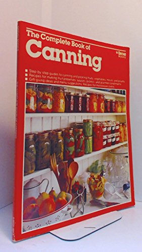 Stock image for The Complete Book of Canning for sale by Front Cover Books