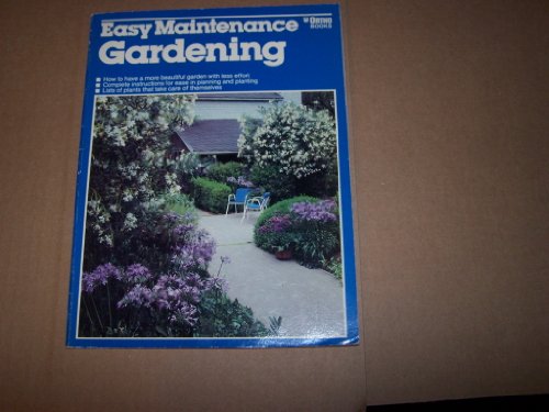 Stock image for Easy Maintenance Gardening for sale by Better World Books: West