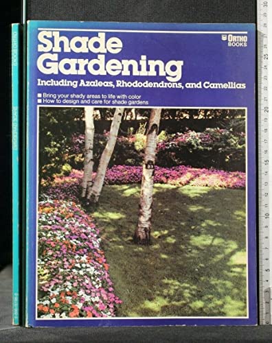 Beispielbild fr Shade Gardening zum Verkauf von SecondSale