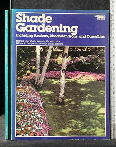 Imagen de archivo de Shade Gardening a la venta por Orion Tech