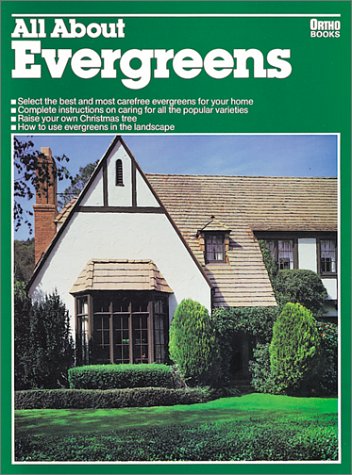 Imagen de archivo de All about Evergreens a la venta por 2Vbooks