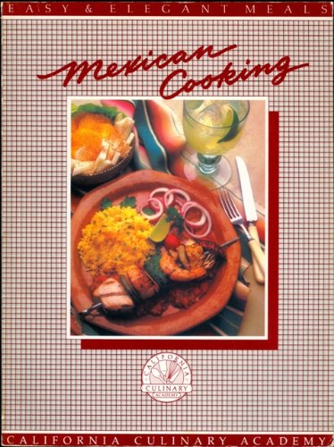 

Mexican cooking (Easy & elegant meals)