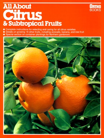 Stock image for Citrus and Subtropical Fruits for sale by Better World Books: West