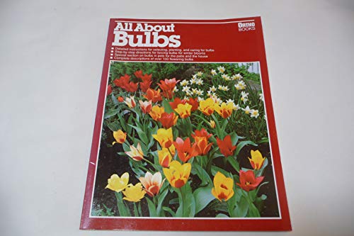 9780897210720: All About Bulbs