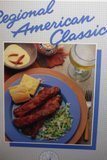 Beispielbild fr Regional American Classics (California Culinary Academy series) zum Verkauf von Wonder Book