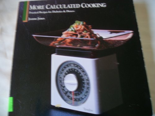 Stock image for More Calculated Cooking/6313 for sale by Wonder Book