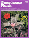 Stock image for Greenhouse plants (Ortho library) for sale by Front Cover Books