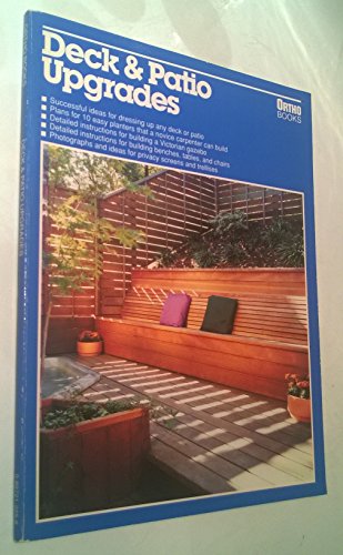 9780897212250: Deck and Patio Upgrades (Ortho Books)