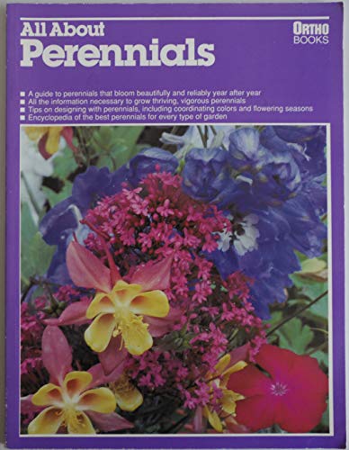 Stock image for All About Perennials (Ortho library) for sale by SecondSale