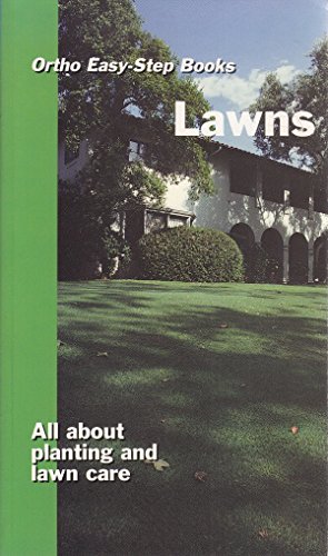 9780897212960: Easy Steps Lawns: All about Planting and Lawn Care (Ortho Easy-Step Books)