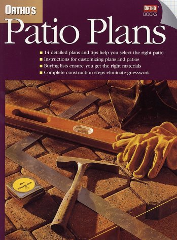 Beispielbild fr Ortho's Patio Plans (Ortho's All About Home Improvement) zum Verkauf von Wonder Book