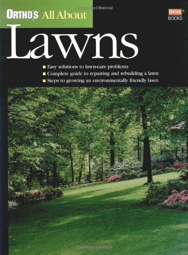 Imagen de archivo de Ortho's All About Lawns (Ortho's All About Gardening) a la venta por Gulf Coast Books