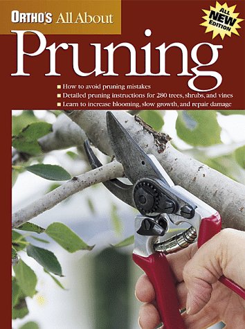 Imagen de archivo de Ortho's All About Pruning (Ortho's All About Gardening) a la venta por SecondSale