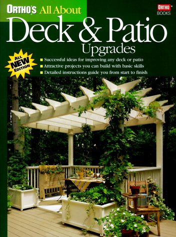 Imagen de archivo de Ortho's All About Deck & Patio Upgrades a la venta por Library House Internet Sales