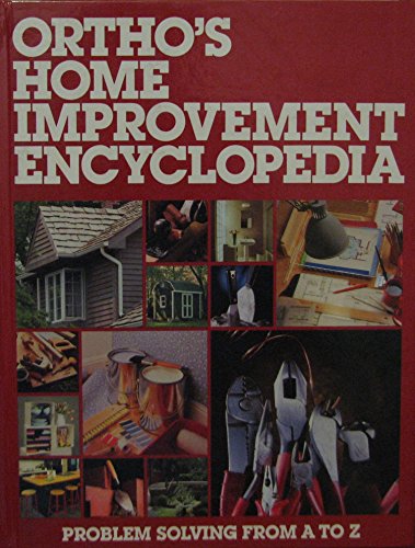Stock image for Ortho's Home Improvement Encyclopedia for sale by Your Online Bookstore