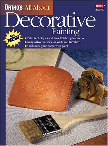 Stock image for Ortho's All About Decorative Painting for sale by BookHolders