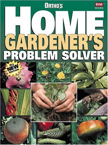 Stock image for Ortho's Home Gardener's Problem Solver for sale by Once Upon A Time Books