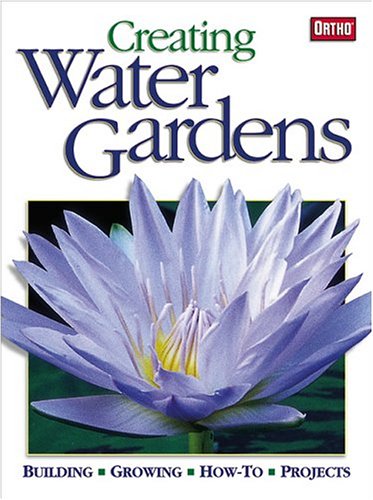 Beispielbild fr Creating Water Gardens zum Verkauf von Better World Books