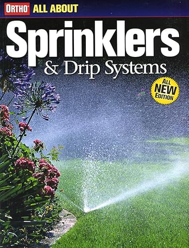 9780897215152: All About Sprinklers and Drip Systems