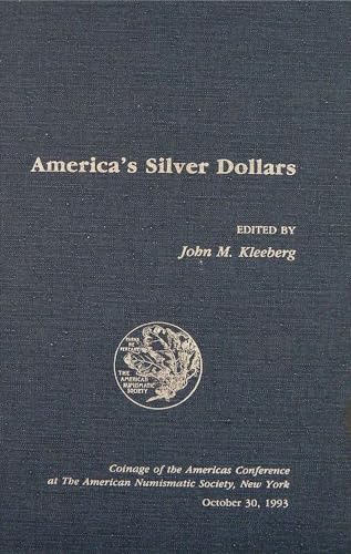 Beispielbild fr America's Silver Dollars zum Verkauf von Allen's Bookshop