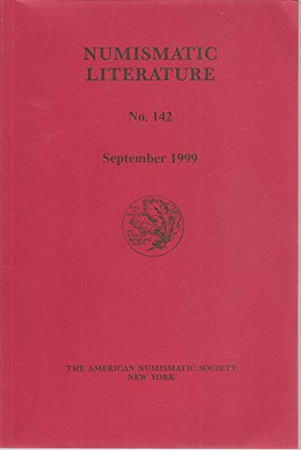 Imagen de archivo de Numismatic Literature 142, September 1999 a la venta por Marbus Farm Books