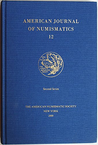 Beispielbild fr American Journal of Numismatics, Vol. 12 (Second Series) zum Verkauf von HPB-Ruby