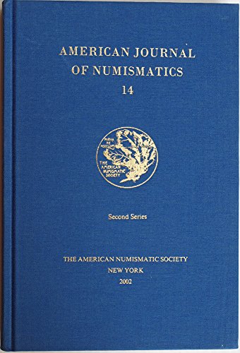 Imagen de archivo de American Journal of Numismatics, Vol. 14 (Second Series) a la venta por HPB-Emerald