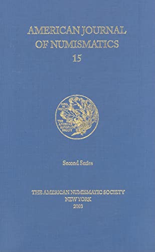 9780897222921: American Journal Of Numismatics 2003 (15)