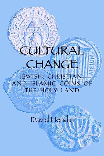 9780897223195: Cultural Change: Jewish, Christian and Islamic Coins of the Holy Land