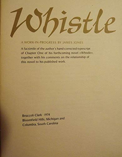 Whistle: A Work-In-Progress (9780897230179) by Jones, James