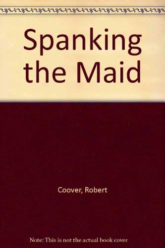 Stock image for Spanking the Maid for sale by Books From California