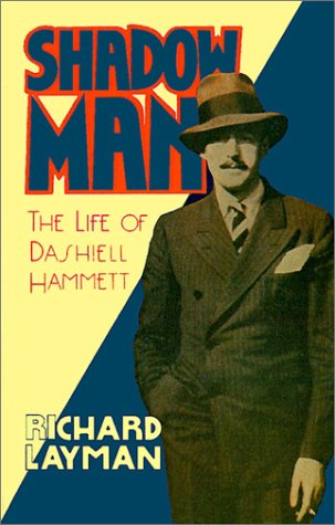 9780897230520: Shadow Man: The Life of Dashiell Hammett