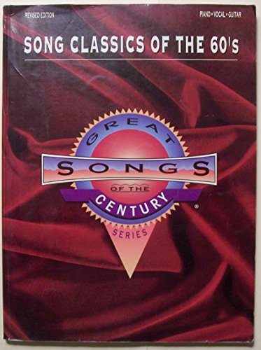 Great Songs of the Century: Song Classics of the '60s (Great Songs of the Century Series) (9780897242318) by [???]