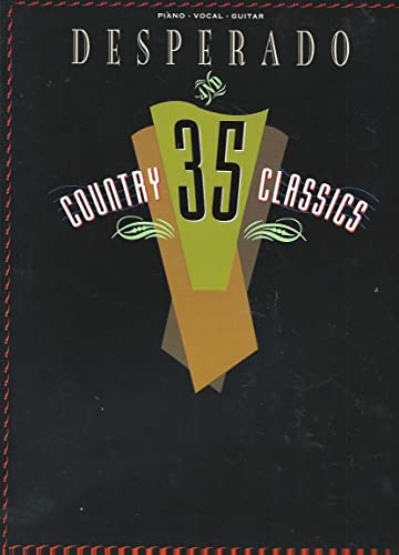 Desperado and 35 Country Classics (9780897242431) by [???]