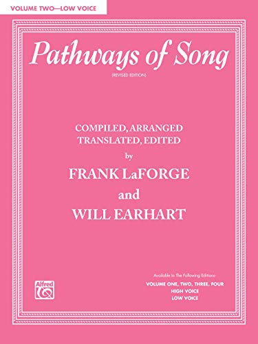 Imagen de archivo de Pathways of Song, Vol 2: Low Voice (Pathways of Song Series) a la venta por HPB-Diamond
