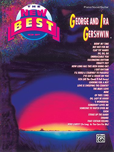 Beispielbild fr The New Best of George and Ira Gershwin: The New Best of. series zum Verkauf von Wonder Book