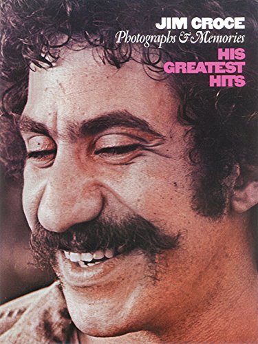 9780897243568: Jim Croce -- Photographs & Memories: His Greatest Hits (Piano/Vocal/Chords)