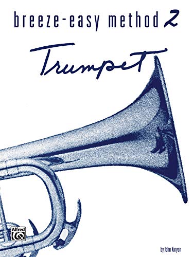 Beispielbild fr Breeze-Easy Method for Trumpet (Cornet), Bk 2 zum Verkauf von Better World Books